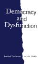 Democracy And Dysfunction - Preview