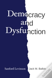 Capa do artigo Democracy And Dysfunction