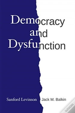 Capa do artigo Democracy And Dysfunction