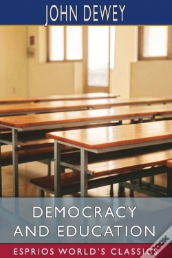 Capa do artigo Democracy And Education (Esprios Classics)
