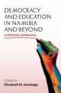 Democracy And Education In Namibia And Beyond - Preview