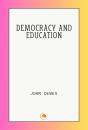 Democracy And Education - Preview