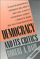 Democracy And Its Critics
