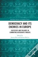 Democracy And Its Enemies In Europe