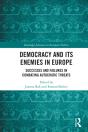 Democracy And Its Enemies In Europe - Preview