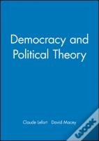 Democracy And Political Theory