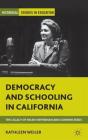 Democracy And Schooling In California - Preview