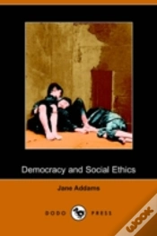 Capa do artigo Democracy And Social Ethics (Dodo Press)