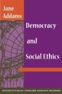 Democracy And Social Ethics - Preview