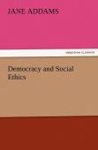 Democracy And Social Ethics