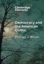 Democracy And The American Gothic - Preview