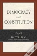 Democracy And The Constitution