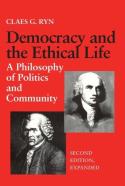 Democracy And The Ethical Life