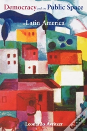 Capa do artigo Democracy And The Public Space In Latin America