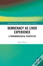 Democracy As A Lived Experience