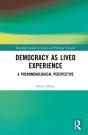 Democracy As A Lived Experience - Preview