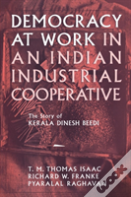 Democracy At Work In An Indian Industrial Cooperative