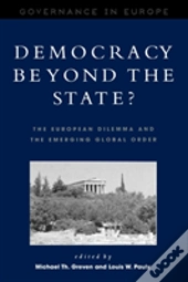 Democracy Beyond The State?