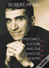 Democracy, Culture And The Voice Of Poetry