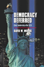 Democracy Deferred - Preview