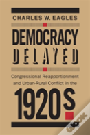 Democracy Delayed