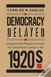 Democracy Delayed