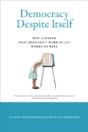 Democracy Despite Itself - Preview