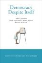 Democracy Despite Itself - Preview
