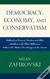 Democracy, Economy, And Conservatism