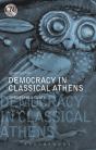 Democracy In Classical Athens - Preview