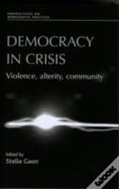 Democracy In Crisis