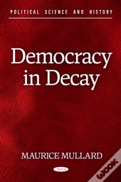 Democracy In Decay