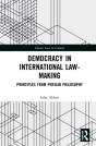 Democracy In International Law-Making - Preview