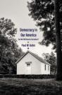 Democracy In Our America - Preview