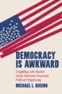 Democracy Is Awkward - Preview