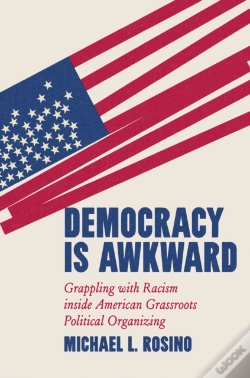Capa do artigo Democracy Is Awkward