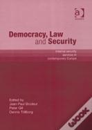 Democracy, Law And Security