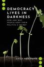 Democracy Lives In Darkness - Preview