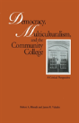 Democracy, Multiculturalism, And The Community College - Preview
