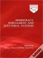 Democracy, Parliament And Electoral Systems
