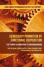 Democracy Promotion By Functional Cooperation - Preview