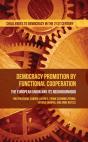 Democracy Promotion By Functional Cooperation - Preview