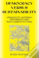 Democracy Versus Sustainability