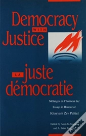 Democracy With Justice/La Juste Democratie