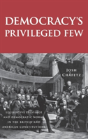 Democracyâ€™S Privileged Few - Preview