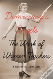 Democracy'S Angels