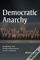 Democratic Anarchy