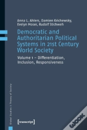 Democratic And Authoritarian Political Systems I Â€“ Differentiation, Inclusion, Responsiveness