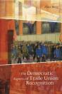 Democratic Aspects Of Trade Union Recognition - Preview