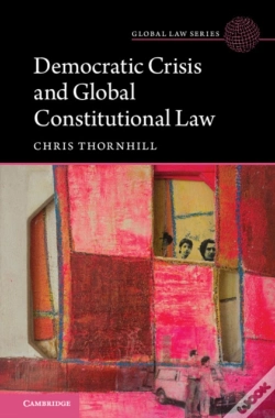 Capa do artigo Democratic Crisis And Global Constitutional Law